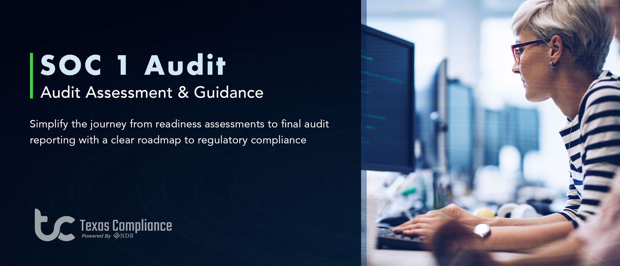 SOC 1 Readiness Assessment and Audit Journey